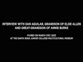 Interview with Dan Aguilar, grandson of Elsie Allen and great-grandson of Annie Burke